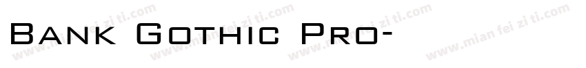 Bank Gothic Pro字体转换